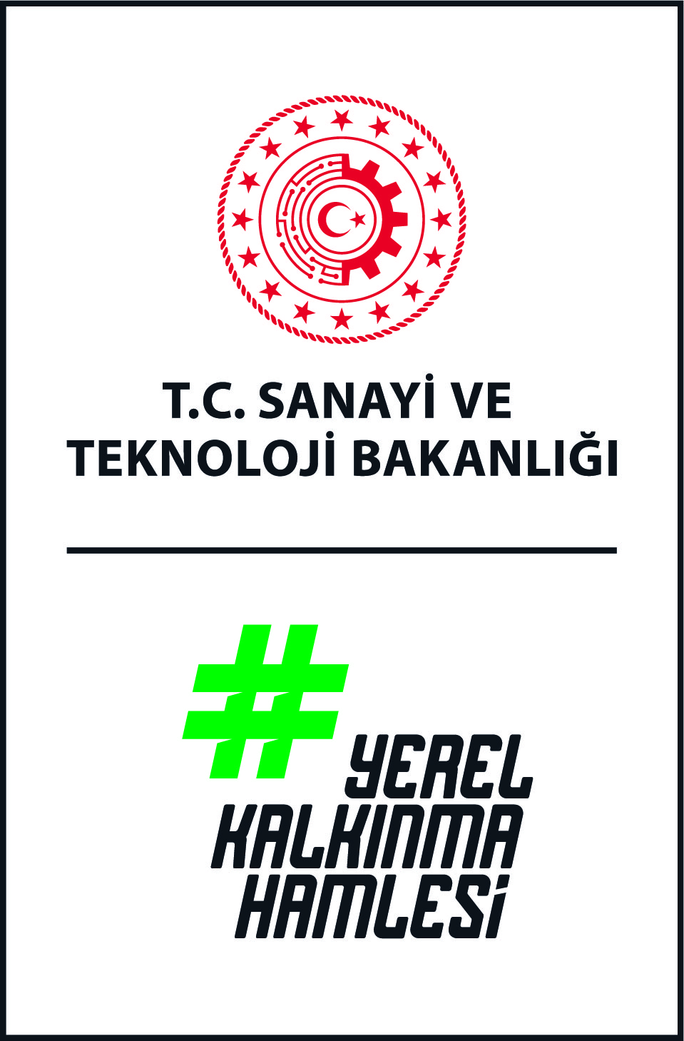 Sanayi ve Teknoloji Bakanlığı Yerel Kalkınma Hamlesi Dikey